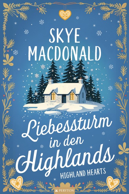 Liebessturm in den Highlands - Skye MacDonald