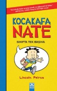 Cover-Bild zum Titel 'Sinifta Tek Basina - Kocakafa Nate - 1' von 'Lincoln Peirce'