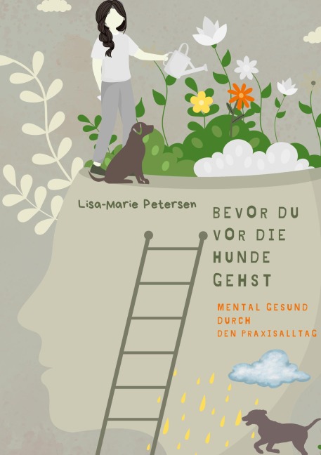 Bevor Du vor die Hunde gehst - Lisa-Marie Petersen