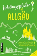 Cover-Bild zum Titel 'Lieblingsplätze im Allgäu' von 'Barbara Kettl-Römer'