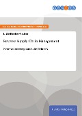 Cover-Bild zum Titel 'Reverse Supply Chain Management' von 'I. Zeilhofer-Ficker'