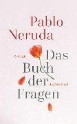 Das Buch der Fragen - Pablo Neruda