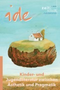 Kinder- und Jugendliteratur zwischen Ästhetik und Pragmatik - 