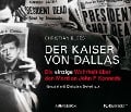 Cover-Bild zum Titel 'Der Kaiser von Dallas' von 'Christian Blees'