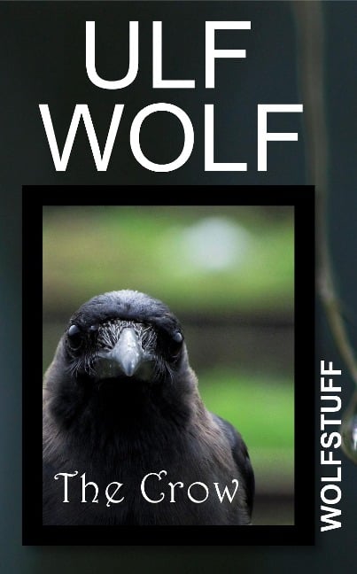 The Crow - Ulf Wolf