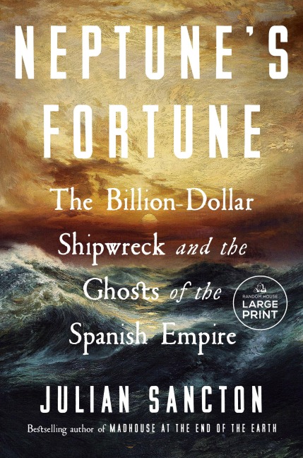 Neptune's Fortune - Julian Sancton