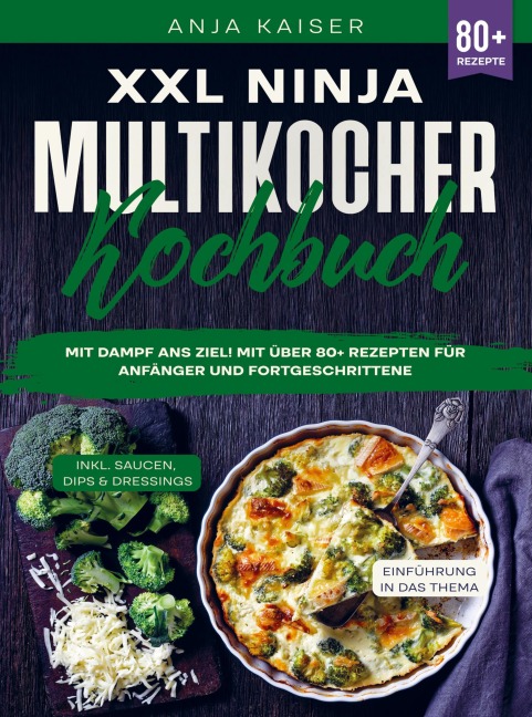 XXL Ninja Multikocher Kochbuch - Anja Kaiser