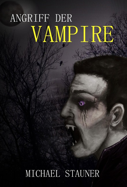 Angriff der Vampire - Michael Stauner