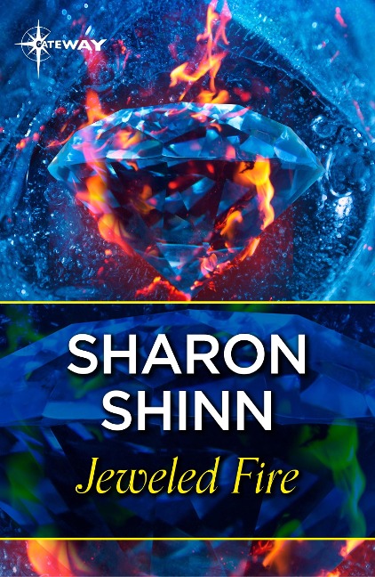 Jeweled Fire - Sharon Shinn