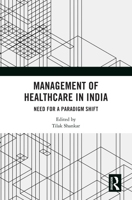 Management of Healthcare in India - 