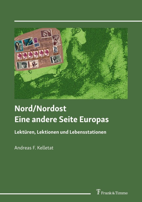 Nord/Nordost - Eine andere Seite Europas - Andreas F. Kelletat