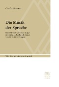 Die Musik der Sprache - Claudia Schweitzer