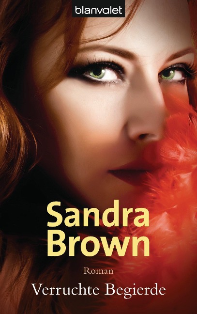 Verruchte Begierde - Sandra Brown