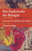 Cover-Bild zum Titel 'Das Zuckerrohr der Königin' von ''