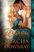 Cover-Bild zum Titel 'His Hand-Me-Down Countess (Lustful Lords, #1)' von 'Sorcha Mowbray'