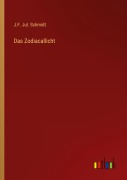 Cover-Bild zum Titel 'Das Zodiacallicht' von 'J. F. Jul. Schmidt'