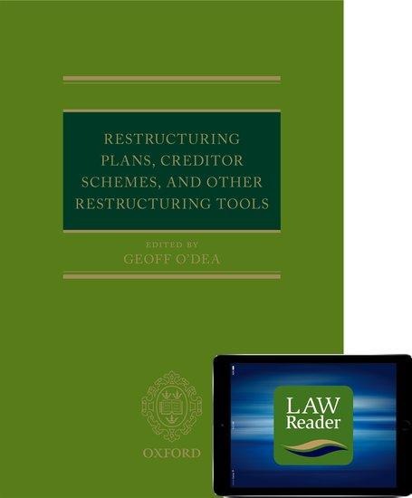 Restructuring Plans, Creditor Schemes, and Other Restructuring Tools (Book and Digital Pack) - 