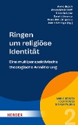 Cover-Bild zum Titel 'Ringen um religiöse Identität' von ''