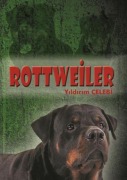 Cover-Bild zum Titel 'Rottweiler' von 'Yildirim Celebi'