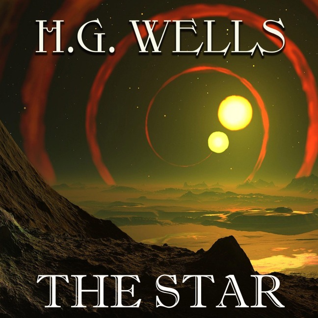 The Star - H. G. Wells