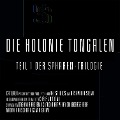 Die Kolonie Tongalen - Chris Vandoni, Dashmir Ristemi, Chris Vandoni