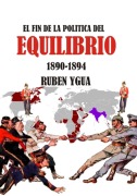 El Fin De La Politica Del Equilibrio - Ruben Ygua