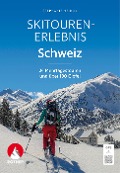 Skitouren-Erlebnis Schweiz - Stephanie Heiduk