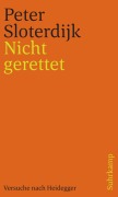 Cover-Bild zum Titel 'Nicht gerettet' von 'Peter Sloterdijk'