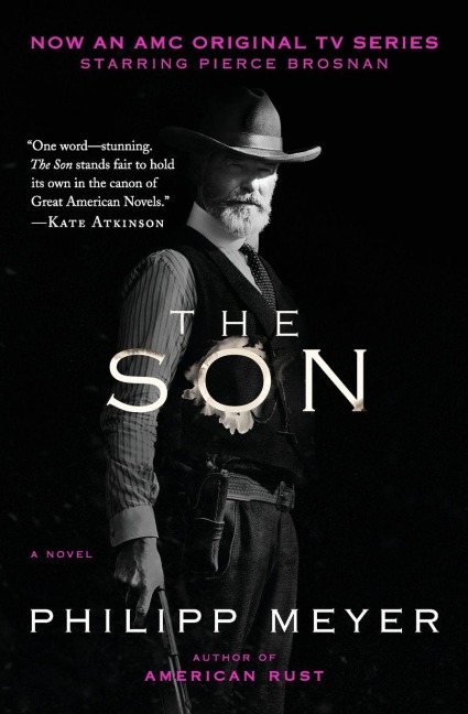 The Son - Philipp Meyer
