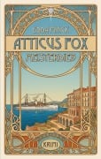 Cover-Bild zum Titel 'Atticus Fox' von 'Edda Minck'