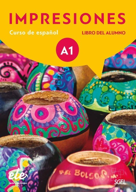 Impresiones A1: Student Book - Claudia Teissier de Wanner, Olga Balbao Sanchez, Montserrat Varelo Navarro