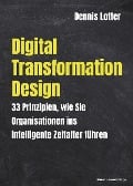 Digital Transformation Design - Lotter Dennis