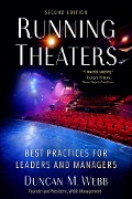 Cover-Bild zum Titel 'Running Theaters, Second Edition' von 'Duncan M. Webb'