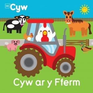 Cyfres Cyw: Cyw ar y Fferm - Llyn Anni Llyn
