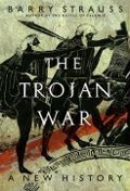 Cover-Bild zum Titel 'The Trojan War' von 'Barry Strauss'