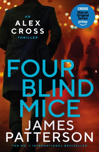 Four Blind Mice - James Patterson