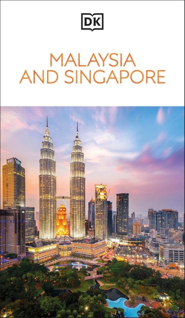 DK Malaysia and Singapore - Dk Travel