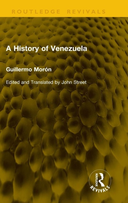 A History of Venezuela - Guillermo Morón