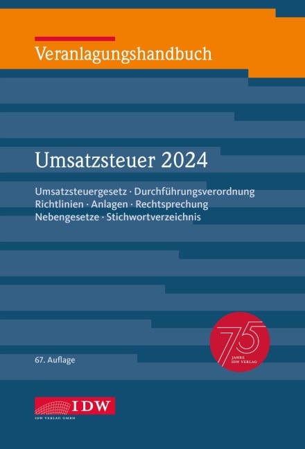 Veranlagungshandbuch Umsatzsteuer 2024, 67. Auflage - 