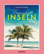 Cover-Bild zum Titel 'Traumhafte Inseln' von 'Nicola Balossi Restelli'