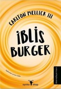 Cover-Bild zum Titel 'Iblis Burger' von 'Carlton Mellick'