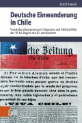 Cover-Bild zum Titel 'Deutsche Einwanderung in Chile' von 'Astrid Frevert'