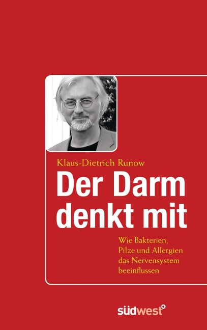 Der Darm denkt mit - Klaus-Dietrich Runow