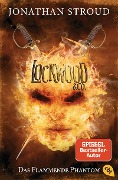 Cover-Bild zum Titel 'Lockwood & Co. 04 - Das Flammende Phantom' von 'Jonathan Stroud'