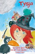 Cover-Bild zum Titel 'Tysja - Die kleine Hexe mit den roten Haaren' von 'Martina Meier'