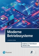 Cover-Bild zum Titel 'Moderne Betriebssysteme' von 'Andrew S. Tanenbaum, Herbert Bos'