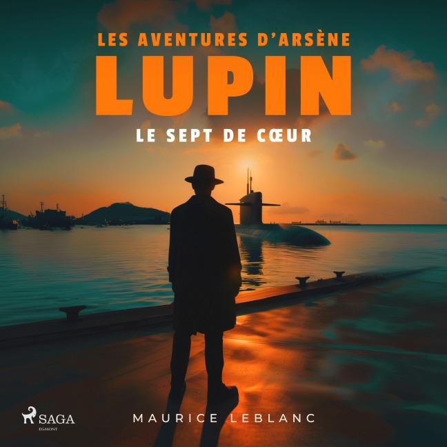 Le Sept de coeur ¿ Les aventures d'Arsène Lupin, gentleman cambrioleur - Maurice Leblanc