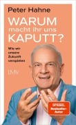 Cover-Bild zum Titel 'Warum macht ihr uns kaputt?' von 'Peter Hahne'