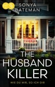 Cover-Bild zum Titel 'The Husband Killer' von 'Sonya Bateman'