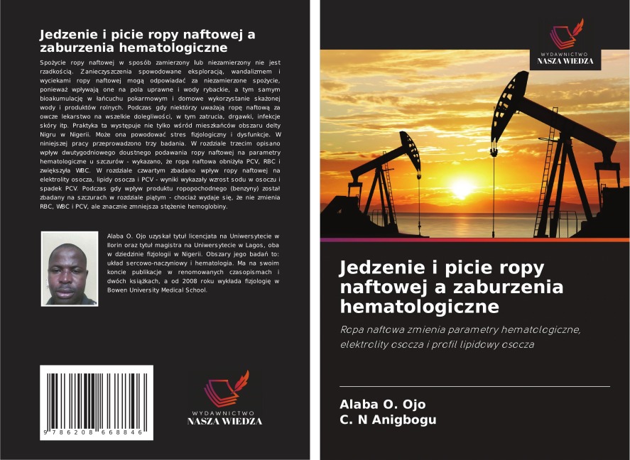 Jedzenie i picie ropy naftowej a zaburzenia hematologiczne - Alaba O. Ojo, C. N Anigbogu